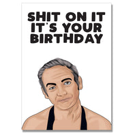 Shit On It Card